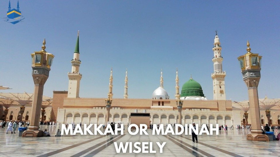 makkah-or-madinah