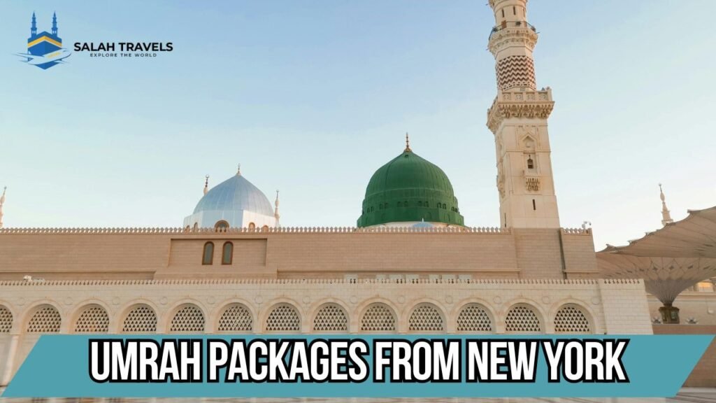 Umrah Packages from New York
