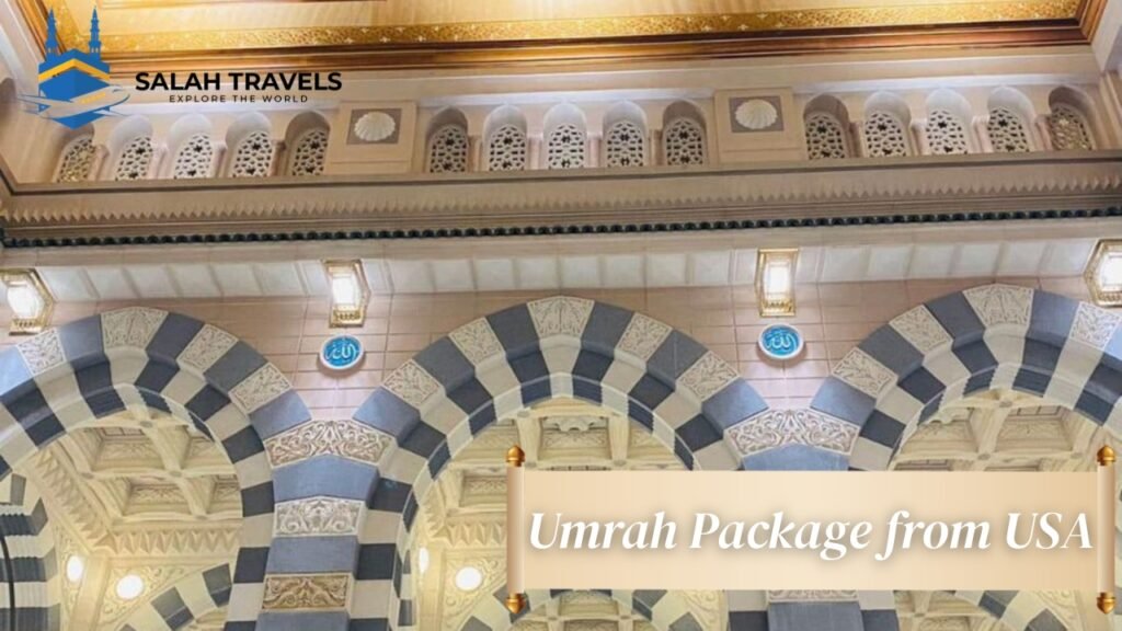 Umrah Package from USA
