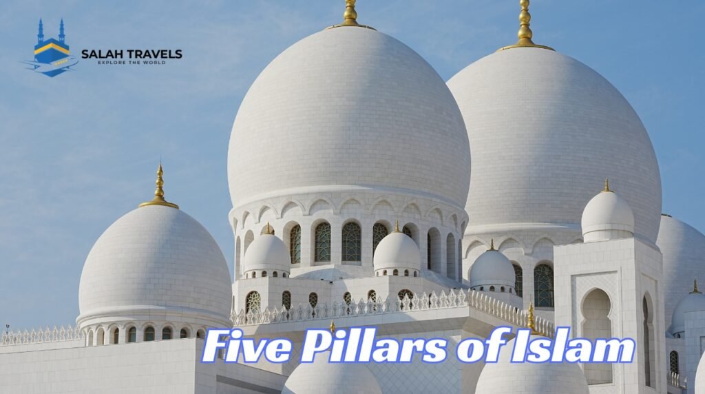 Five Pillars of Islam With Salah Travels